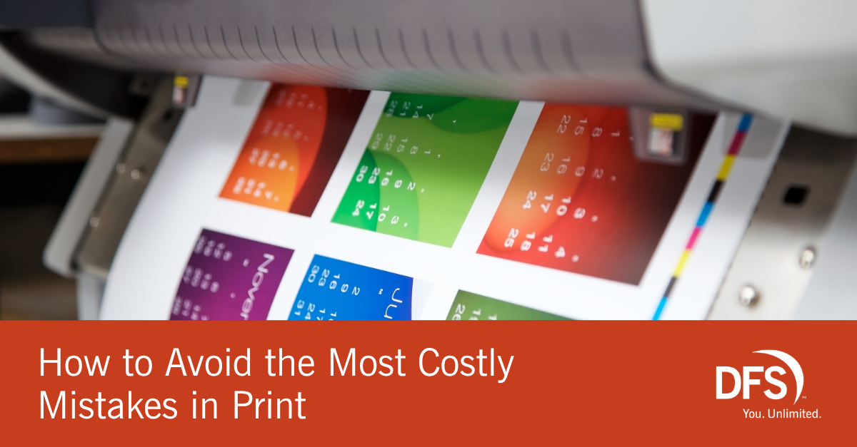 How to Avoid the Most Costly Mistakes in Print