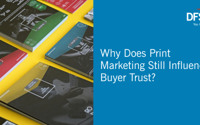 Why Does Print Marketing Still Influence Buyer Trust?